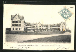 CPA Liancourt-Angicourt, Le Sanatorium, Pavillon Des Malades  - Liancourt