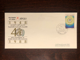 OMAN FDC COVER 1988 YEAR WHO  HEALTH MEDICINE STAMPS - Omán