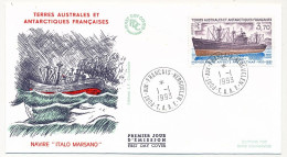 TAAF - Enveloppe FDC - Navire Italo Marsano - Port Aux Français Kerguelen - 1-1-1993 - FDC