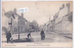 PITHIVIERS- ENTREE DE LA VILLE PAR LE FAUBOURG DE BEAUCE - Pithiviers