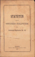 Statuten Für Die Offiziers-Bibliotek Des Infanterie-Regiments Nr. 43 Karansebes 1887 C1110 - Libri Vecchi E Da Collezione