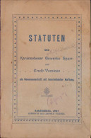 Statuten Des Karánsebeser Gewerbe Sparr- Und Credit-Vereines, 1907 C1109 - Libri Vecchi E Da Collezione