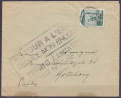 Env. Affr. N°484 Càd BRUXELLES /15 X 1941/ BRUSSEL Pour GÖTEBORG Suède - [REOUR A L'ENVOYEUR - SERVICE NON ENCORE REPRIS - Guerre 40-45 (Lettres & Documents)