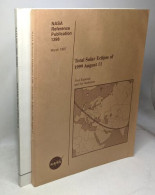 Total Solar Eclipse Of 1999 August 11 / Nasa Reference Publication 1398 + Total Solar Eclipse Of 2001 June 21 --- 2 Livr - Wissenschaft