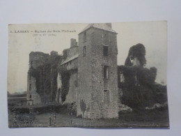 LASSAY LES CHATEAUX   Ruines Du Bois Thibault - Lassay Les Chateaux