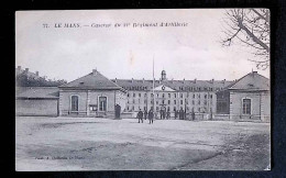 Cp, Militaria, Caserne Du 31 E Régiment D'artillerie, 72, Le Mans, écrite 1919 - Casernes