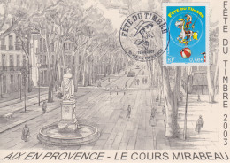 Carte    Locale   1er   Jour    FRANCE    Fête  Du  Timbre    AIX  EN  PROVENCE    2003 - Giornata Del Francobollo