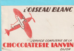 BUVARD  "  L'OISEAU BLANC  - SERVICE CONFISERIE DE LA CHOCOLATERIE LANVIN  -  DIJON  "   NON UTILISE - Alimentare