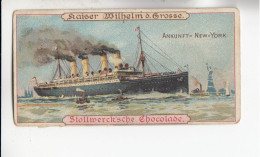 Stollwerck Album No 2 Dampfer Des Norddeutschen Lloyd Kaiser Wilhelm D Grosse Ankunft  New York  Grp 60#6  Von 1898 - Stollwerck