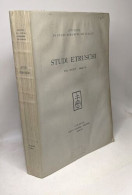 Studi Etruschi Vol. XXXIV Serie II / Istituto Di Studi Etruschi Ed Italici - Archeologie