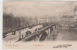 ANGLETERRE - LONDON - London Bridge ( - Timbre à Date De 1903 ) - Sonstige & Ohne Zuordnung