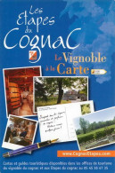 COGNAC  PUB Maison Des Viticulteurs Rue Cagouillet   3   (scan Recto-verso)MA2062Ter - Cognac