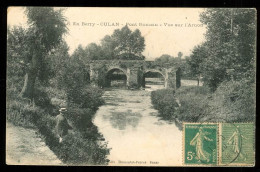 CULAN  Le Pont Romain édition Du Bazar Dumontet Perrot Carte Rare - Culan