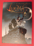 BD Luna. Tome 1 La Nuit Des Totems. Crisse, Keramidas. éditions Soleil 2002. - Autres & Non Classés