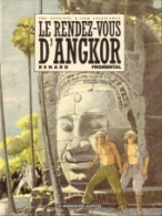 Le Rendez-vous D’Angkor De Claude Renard EO - Autres & Non Classés