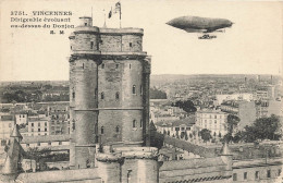 Vincennes * Dirigeable Ballon Zeppelin évoluant Au Dessus Du Donjon - Vincennes