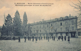 Moulins * école Normale D'instituteurs * Bâtiment Principal Et Cour De Récréation - Moulins