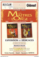 VALLES Flyer Pour Dédicace LES MAITRES DE L'ORGE Au BD CLUB DE GENEVE En 1998 - Cartes Postales