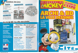 Programme Expo ARCHIE Et BD (supplement Magazine MICKEY) Avec CHALAND - MEZIERES - TANIGUSHI - LARGO WINCH - FRANQUIN - - Other & Unclassified