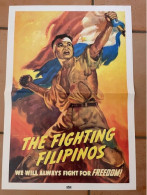 AFFICHE POSTER 1940-45 : The Fighting Filipinos,   35 CM X 50 CM AFFICHE POSTER : Reproductie - Affiches