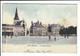 Sint-Niklaas  Saint-Nicolas.  La Grand'Place 1903 - Sint-Niklaas