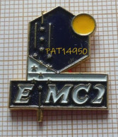 PAT14950  E = MC2  Formule D 'Albert Einstein  E=MC2 EMC2 - Personajes Célebres