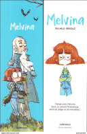 ARAGNO Rachele : Marque Page Edition Dargaud MELVINA 2020 - Bookmarks