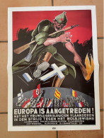 AFFICHE POSTER 1940-45 :Europa Is Aangetreden . 40 CM X 60 CM AFFICHE POSTER : Reproductie - Affiches