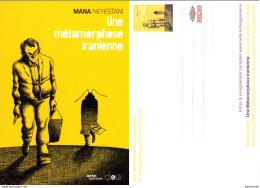 MANA NEYESTANI Carte Postale Une Methamorphose Iranienne - Postcards