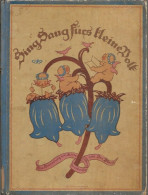 Sing Sang Fürs Kleine Volk – Leo Blech - Libros Antiguos Y De Colección