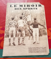 Miroir Des Sports N°650 Mai 1932 Basket Foyer Rémois Rugby Ecosse France Cyclisme Tommies Demuysere Bidot Prix Wolber - Sport