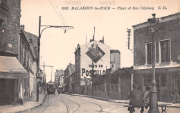 MALAKOFF-la-TOUR (Hauts-de-Seine) - Place Et Rue Dépinoy - Tramway, Publicité Vins Du Postillon - Malakoff