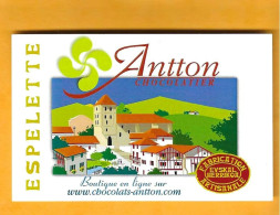 Carte De Visite ANTTON CHOCOLATIER - 64250 ESPELETTE - - Otros & Sin Clasificación