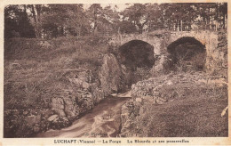 Luchapt * Un Coin Du Village , La Forge * La Blourde Et Ses Passerelles - Autres & Non Classés