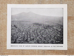 Nel 1909 Napoli A Veduta D'uccello Col Vesuvio E Venditrici D'acqua Di Messina - Non Classificati