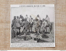 In Libia Nel 1914 Arrivo Dell'Istituto Geografico Militare Di Firenze Cirenaica - Autres & Non Classés