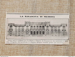 Messina Nel 1914 Dopo Terremoto 1908 Palazzo Per Borsa Progetto Puglisi Allegra - Autres & Non Classés