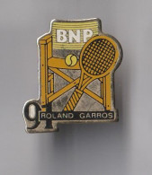 PIN'S THEME TENNIS  ROLAND  GARROS  SPONSOR  BNP - Tenis