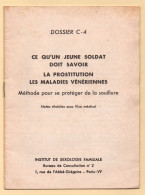 Livret Ce Qu'un Jeune Soldat Doit Savoir - La Prostitution Les Maladies Vénériennes - Otros & Sin Clasificación