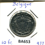 10 FRANCS 1977 Französisch Text BELGIEN BELGIUM Münze #BA653.D.A - 10 Francs