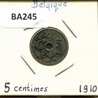 5 CENTIMES 1910 FRENCH Text BELGIQUE BELGIUM Pièce #BA245.F.A - 5 Centimes