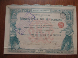 RUSSIE - BRUXELLES 1897 - SA DES MINES D'OR DU KATCHKAR - TITRE DE 5 ACTIONS ORDINAIRES - Other & Unclassified