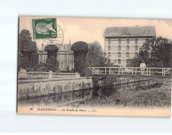 MAINTENON : Le Moulin De Pierre - Très Bon état - Maintenon