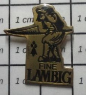 613B Pin's Pins / Beau Et Rare / BOISSONS / FINE LAMBIG CHOUAN - Beverages