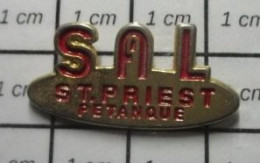 810H Pin's Pins / Beau Et Rare / SPORTS / PETANQUE CLUB ST PRIEST SAL - Petanca