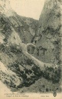 CHATILLON EN DIOIS . Tunne Et Pont De Glandage . - Châtillon-en-Diois