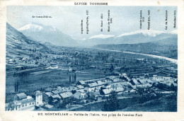 CPA -  MONTMELIAN - VALLEE DE L'ISERE, VUE PRISE DE L'ANCIEN FORT - Montmelian