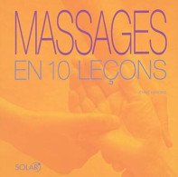 Massages En 10 Leçons - Gezondheid
