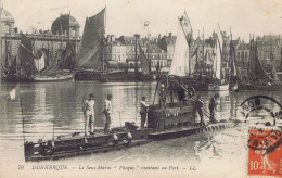 Dunkerque - Le Sous-Marin "Phoque" Rentrant Au Port - Submarines