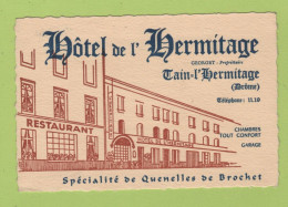 CARTE COMMERCIALE HOTEL DE L'HERMITAGE A TAIN L'HERMITAGE DROME - ECIALITE DE QUENELLES DE BROCHET - Cartes De Visite